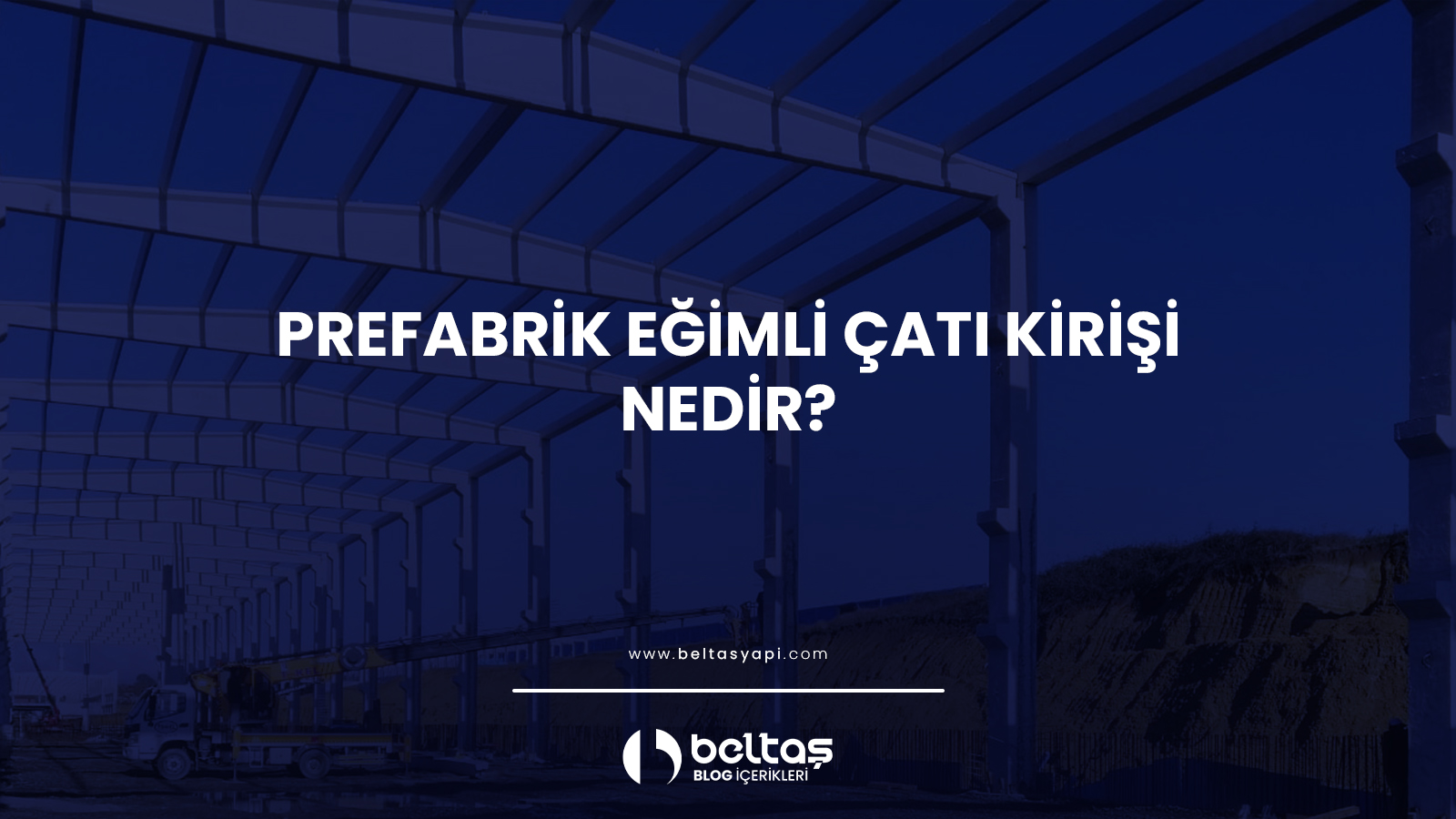 Prefabrik Eğimli Çatı Kirişi Nedir?
